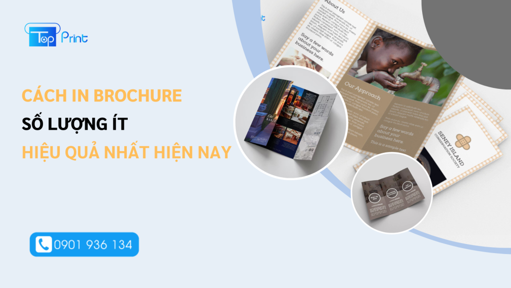 Cach in brochure so luong it hieu qua nhat hien nay