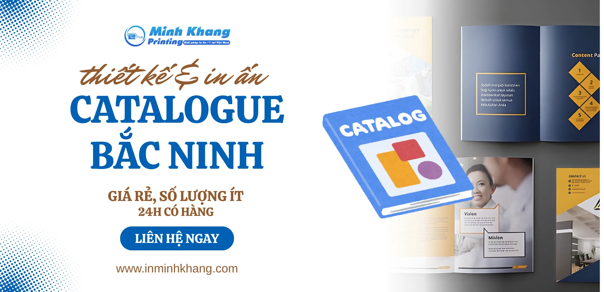 In Catalogue Bắc Ninh Giá Rẻ Số Lượng Ít – 24h Có Hàng