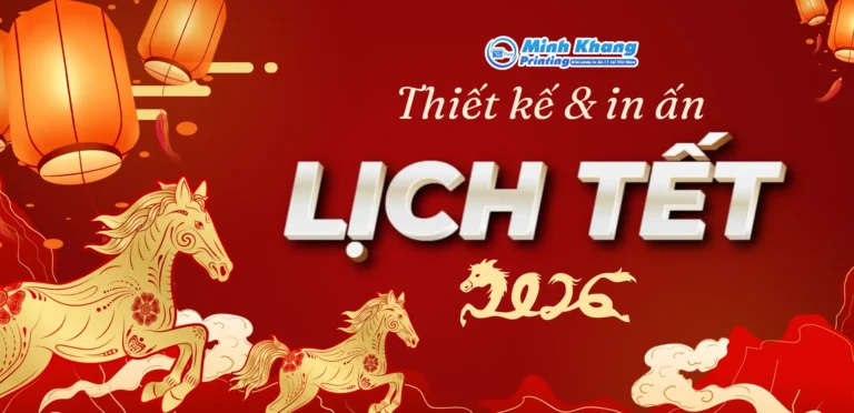 In Lịch Tết 2026 Giá Rẻ Theo Yêu Cầu Tại HCM & Hà Nội