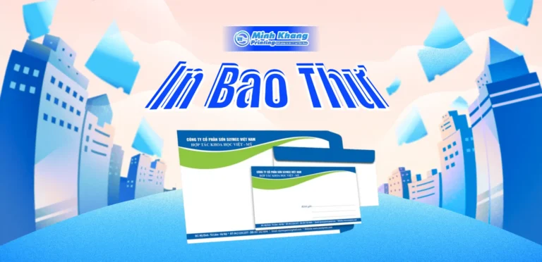 In Bao Thư Giá Rẻ A4 A5 Lấy Nhanh Tại TPHCM & Hà Nội