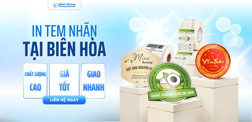 In Tem Nhãn Biên Hòa: Chất Lượng Cao, Giá Tốt, Giao Nhanh