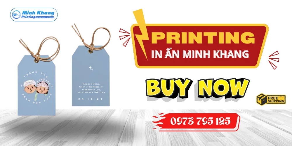 In Tag Quà Tặng Số Lượng Ít, Giá Rẻ HCM & Hà Nội
