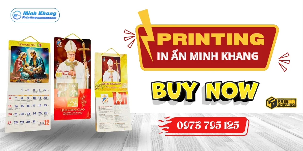 Công Ty Minh Khang Nhận In Lịch tết Công Giáo Số Lượng Ít HCM